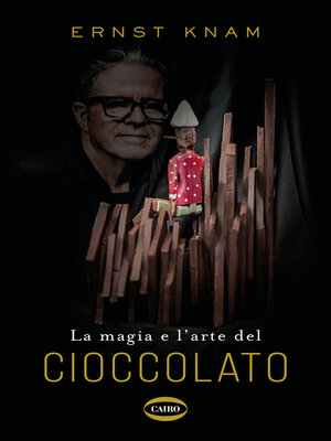 cover image of La magia e l'arte del cioccolato